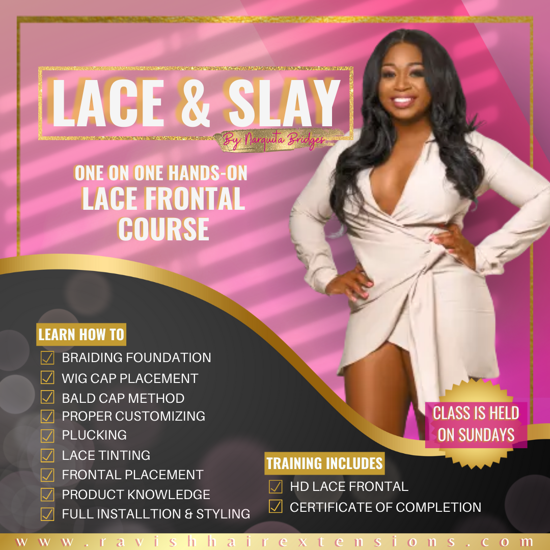 LACE & SLAY COURSE - RavishHairExtensions