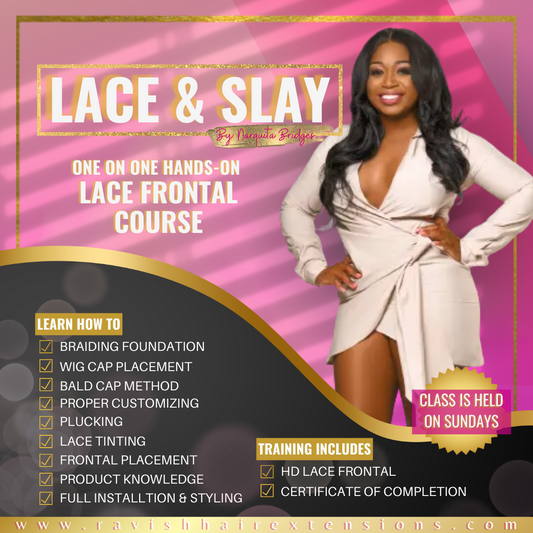 LACE & SLAY COURSE - RavishHairExtensions